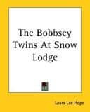 Cover of The Bobbsey Twins at Snow Lodge