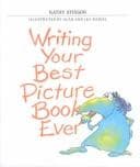 Cover of Writing Your Best Picture Book Ever