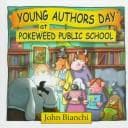Cover of Young Authors Day at Pokeweed Public School (Pokeweed Public School Series)