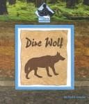 Cover of Dire Wolf (Prehistoric Animals)