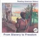 Cover of From Slavery to Freedom (Reading American History)