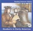 Cover of Quakers in Early America (Reading American History)