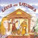 Cover of Sasha and Babushka