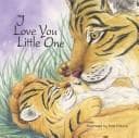 Cover of I Love You Little One (Story Book)