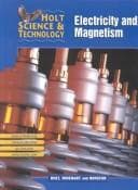 Cover of Electricity and Magnetism (Holt Science & Technology)