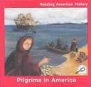 Cover of Pilgrims in America (Reading American History)