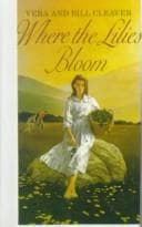 Cover of Where the lilies bloom