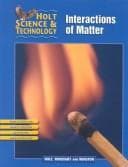 Cover of Interactions of Matter (Holt Science & Technology)