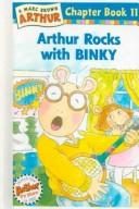 Cover of Arthur Rocks with Binky (Arthur Chapter Books #11)