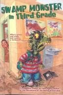 Cover of Swamp Monster in the Third Grade