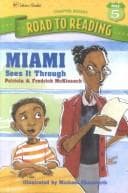 Cover of Miami Sees It Through (Road to Reading Mile 5 (Chapter Books)