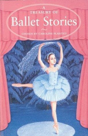 Cover of A treasury of ballet stories