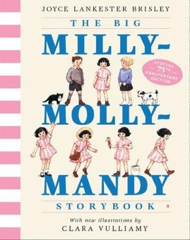 Cover of The big Milly-Molly-Mandy storybook