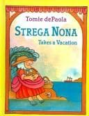 Cover of Strega Nona Takes a Vacation