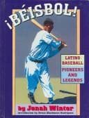 Cover of Beisbol! Latino Baseball Pioneers and Legends