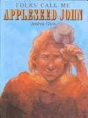 Cover of Folks Call Me Appleseed John (Picture Yearling Book)