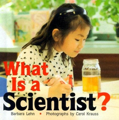 Cover of What is a scientist?
