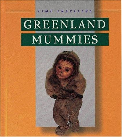 Cover of Greenland mummies