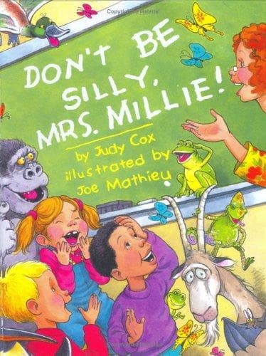 Cover of Don't be silly, Mrs. Millie!