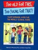 Cover of Too Old For This, Too Young For That!