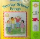 Cover of Sunday School Songs (Play-a-Sound Series)