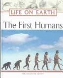 Cover of The First Humans (Life on Earth)