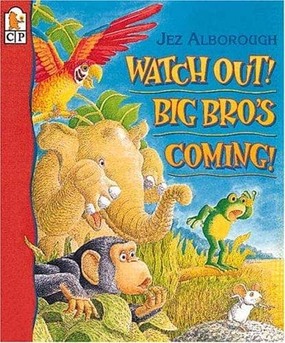 Cover of Watch out! Big Bro's coming!