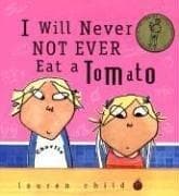 Cover of I will never not ever eat a tomato