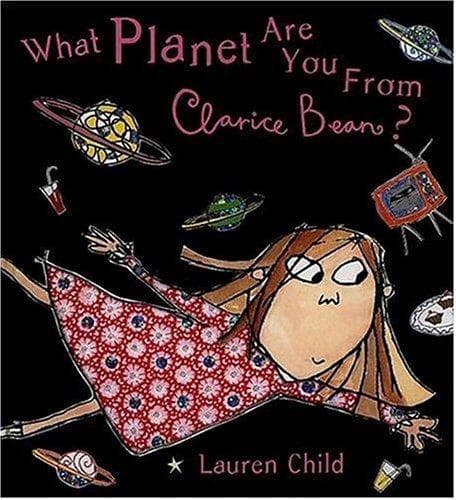 Cover of What planet are you from Clarice Bean?