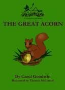 Cover of The Great Acorn (A Twiggyleaf Adventure)