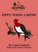 Cover of Tippy Needs A Home (A Twiggyleaf Adventure)