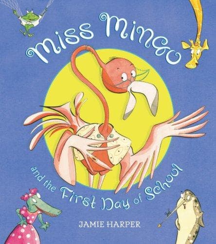 Cover of Miss Mingo and the first day of school