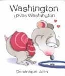 Cover of Washington Loves Washington (Tickle)