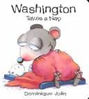 Cover of Washington Takes a Nap (Washington)