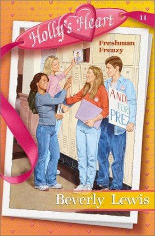 Cover of Freshman Frenzy (Holly's Heart)