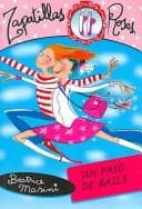 Cover of Un Paso de Baile/ A Dance Step (Zapatillas Rosas/ Pink Ballet Slippers)