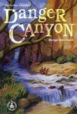 Cover of Danger Canyon (Cover-to-Cover Novels: Adventure)