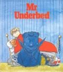 Cover of Mr. Underbed