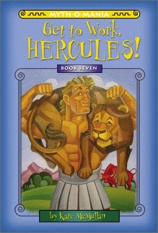 Cover of Get to Work, Hercules!