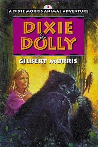 Cover of Dixie & Dolly (Dixie Morris Animal Adventures #3)