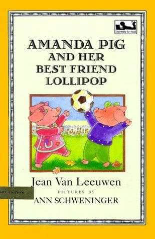 Cover of Amanda Pig and her best friend Lollipop