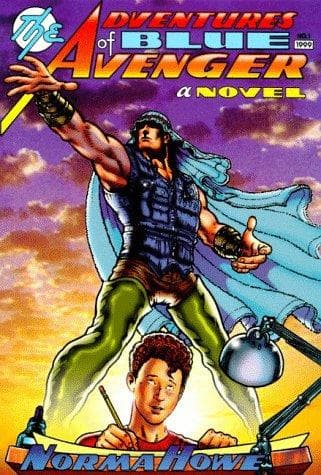 Cover of The adventures of Blue Avenger
