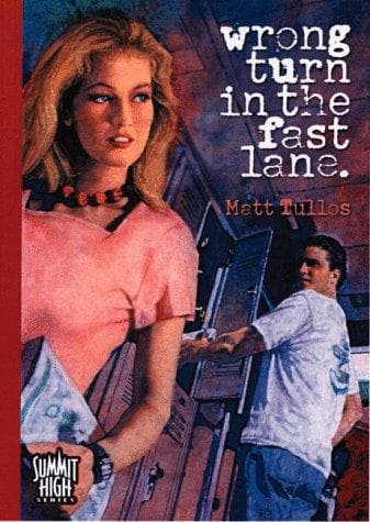 Cover of Wrong turn in the fast lane