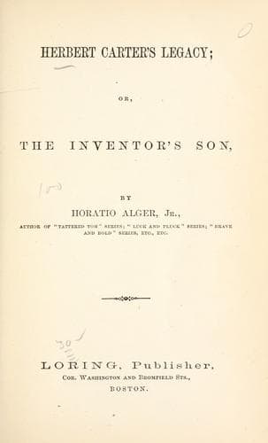 Cover of Herbert Carter's legacy, or, The inventor's son