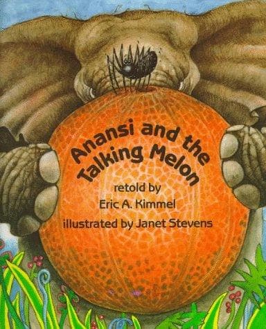 Cover of Anansi and the talking melon
