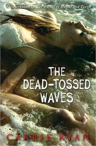 Cover of The dead-tossed waves