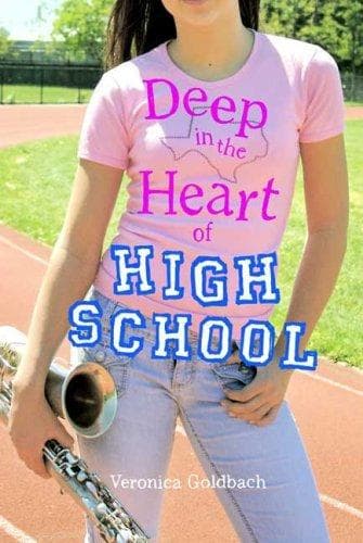 Cover of Deep in the heart of high school