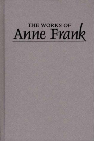Cover of The works of Anne Frank