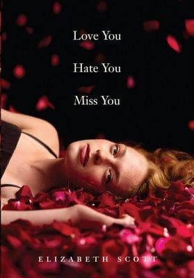Cover of Love You Hate You Miss You