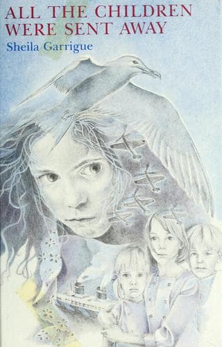 Cover of All the children were sent away